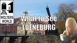 Visit Lueneburg  What to See amp Do Lueneburg Germany [upl. by Atteynad]