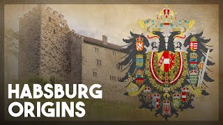 The Origins of the Habsburgs Explained [upl. by Meenen852]