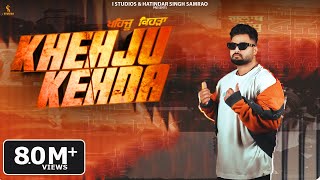 Gulab Sidhu  Khehju Kehda Official Music Video New Punjabi Song 2024  Latest Punjabi Songs 2024 [upl. by Perce]