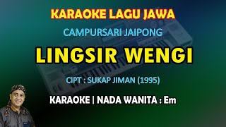 Lingsir Wengi campursari koplo jaipong karaoke nada wanita Em [upl. by Candi]