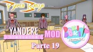 Yandere Simulator Mod Doki Doki Literature Club  Gameplay PTBR  Parte 19  Mod by Alex Gaming [upl. by Caresse761]