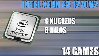 Intel xeon e3 1270v2 in 14 games [upl. by Ransome]