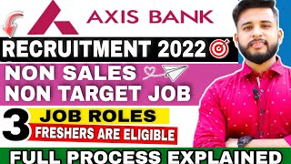 AXIS BANK RECRUITMENT 2022  AXIS BANK JOBS FOR FRESHERS  BANK JOB VACANCY 2022  PRIVATE JOBS 2022 [upl. by Yrolam]