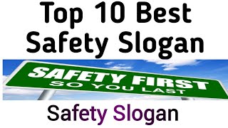 10 Best Safety Slogans  Best Safety Slogans  Safety Slogan Best Safety Slogans [upl. by Jahdal]