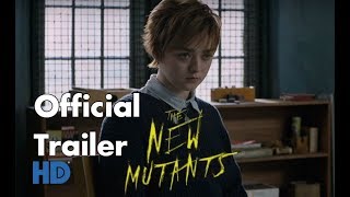 The New Mutants HD XMen  Official Trailer 1 2018  Maisie Williams Anya Taylor‑Joy [upl. by Agustin337]