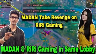 MADAN Take Revenge on RiRi Gaming  PUBG MADAN  madan op  RiRi Gaming  MADAN [upl. by Boor]