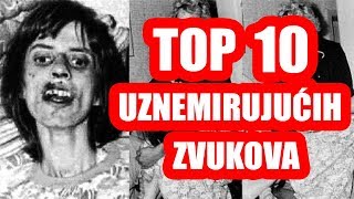 TOP 10 UZNEMIRUJUĆIH ZVUKOVA VOL1 [upl. by Grant148]