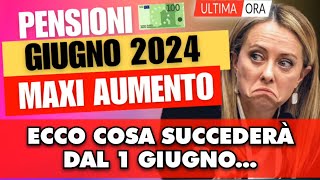 🔴 Pensioni Giugno 2024 la bellissima notizia dal 1 Giugno succederà che [upl. by Ekrub]