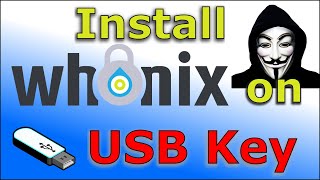 How to install Whonix on USB Key [upl. by Herriott]