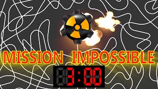 Three Minute Timer Bomb MISSION IMPOSSIBLE 💣💥 [upl. by Sue]