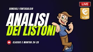 ANALISI LISTONI CLASSIC e MANTRA  Consigli Asta Fantacalcio 202425 [upl. by Nodnar838]