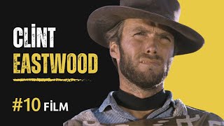 Mutlaka İzlemeniz Gereken 10 Clint Eastwood Filmi filmönerileri ClintEastwoodFilmleri sinema [upl. by Hebert]