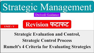 Strategy evaluation and control strategic control Process Rumelt 4 criteria Strategic Management [upl. by Eiduam]