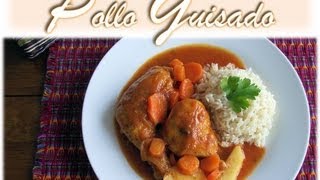 Receta Pollo Guisado Guatemala [upl. by Mcdowell906]