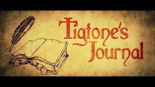 Tigtones Journal  Entry 6 [upl. by Eissak911]