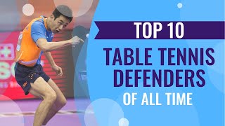 Top 10 table tennis defenders of all time [upl. by Beard653]