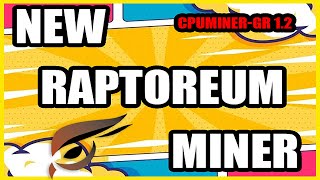 CPU MINING Raptoreum Miner UPDATE  Configuration [upl. by Anoek404]