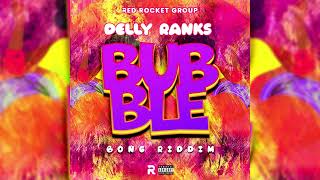 Delly Ranks  Bubble Bong Riddim  Soca 2024 [upl. by Ylremik]