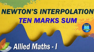 Allied Maths 1  NEWTONS INTERPOLATION  TEN MARKS SUM  Benazir Education [upl. by Phineas]