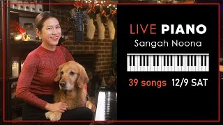 🔴LIVE Piano Vocal Music with Sangah Noona 129 [upl. by Neirol]