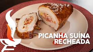 PICANHA Suína Recheada I Churrasqueadas [upl. by Merrily204]