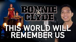 This World Will Remember Us Clyde Part Only  Karaoke  Bonnie amp Clyde [upl. by Am]