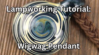 Wigwag Lampworking Tutorial Intermediate Glass Blowing Tutorial Lampworking Glass Demonstration [upl. by Liss]