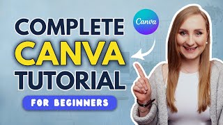 FULL CANVA TUTORIAL 2024  How To Use Canva For BEGINNERS [upl. by Einomrah]