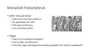 Historiebruk  Att använda historia [upl. by Helsa]