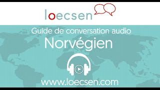 Cours de norvégien audio  400 expressions pour le voyage [upl. by Ck]