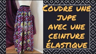 Coudre une jupe avec une ceinture élastique [upl. by Eiliab]