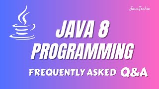 Java 8 🔥  Programming Interview FAQs  Stream API amp Functions  JavaTechie [upl. by Aihtibat]