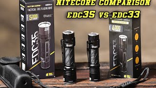 NITECORE EDC35 vs EDC33 Flashlight Comparison [upl. by Asssilem298]