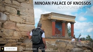 Adventures Ashore The Minoan Palace Of Knossos [upl. by Ennobe829]