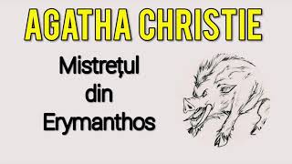 Mistretul din Erymanthos  AGATHA CHRISTIE carti audio Muncile lui Hercule [upl. by Claude]