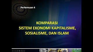 Komparasi Sistem Ekonomi Kapitalisme Sosialisme dan Islam [upl. by Samy140]