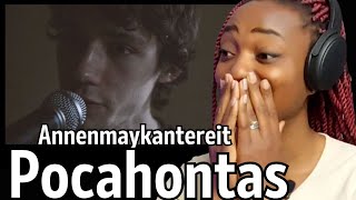 Annenmaykantereit  Pocahontas reaction [upl. by Shaum]