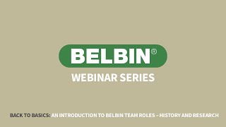 Back to Basics Belbin Team Roles  An Introduction to the theory Belbin 2020 Webinar Series [upl. by Fonz707]