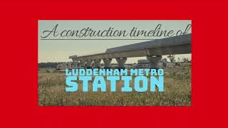 Luddenham Metro Station  A timeline of construction [upl. by Yarod]