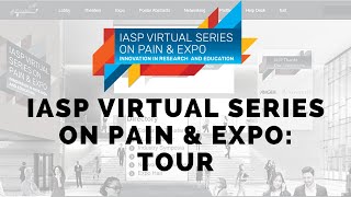 IASP Virtual Series on Pain amp Expo Tour [upl. by Leuneb]