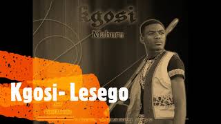 Kgosi  Lesego Audio [upl. by Linea]