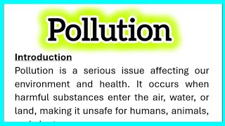 Pollution Essay Writing in English with Introduction Conclusion Headings 265 words [upl. by Neitsirhc]