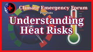 Understanding Heat Risks [upl. by Ettennil86]