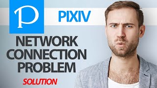 How To Fix Pixiv App Network Connection Problem  Step By Step [upl. by Evered433]