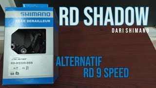 SHIMANO ALIVIO RD  M3100 SGS UNBOXING DAN REVIEW RINGAN [upl. by Arlana]