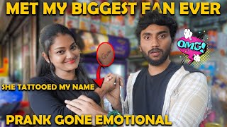 She Tattooed My Name🤯 Met My Biggest Fan Ever😍Prank Gone Emotional❤️ Kovai360 [upl. by Winwaloe]