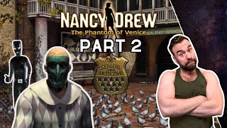 Lets Play Nancy Drew The Phantom of Venice Senior Detective Part 2 [upl. by Asaph]