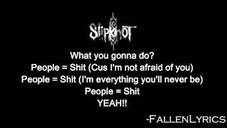 Slipknot  People  Shit Lyric Video HD [upl. by Divad]