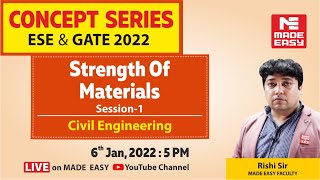 Strength of Materials  For GATE amp UPSC ESE  Civil Engineering  By Rishi Sir  MADE EASY [upl. by Ggerk364]