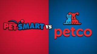 PetSmart vs Petco [upl. by Rehm]